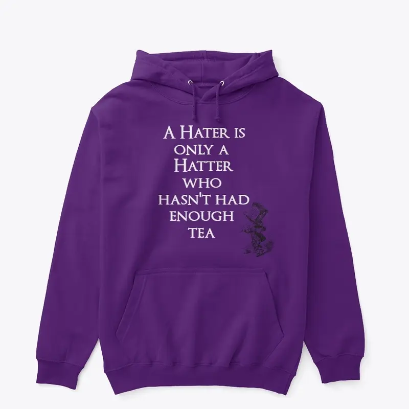 Hater is a Hatter